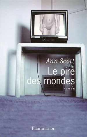 Le Pire des mondes