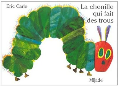 La chenille qui fait des trous