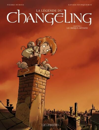  Le Lombard dans La Légende du Changeling - Chapitre 2 - Le Croque-mitaine