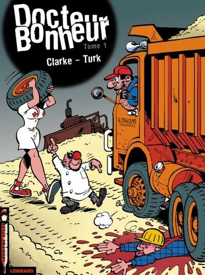  Le Lombard dans Docteur Bonheur - Tome 1