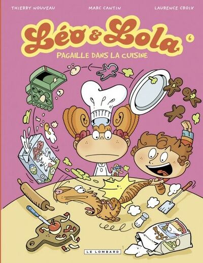  Le Lombard dans Léo & Lola - Tome 6 - Pagaille dans la cuisine