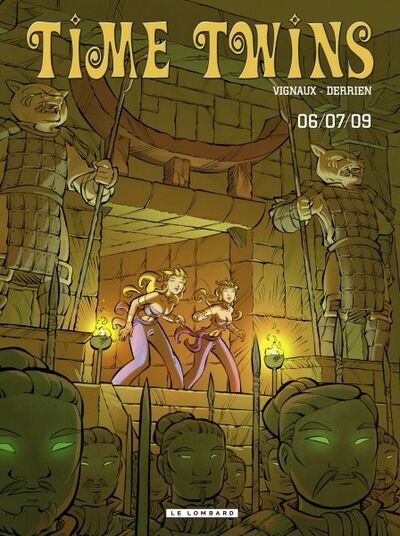  Le Lombard dans Time Twins - Tome 3 - 06/07/09