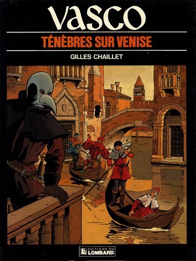  Le Lombard dans Vasco - Tome 6 - Ténèbres sur Venise