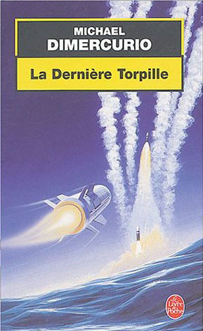 La Dernière torpille