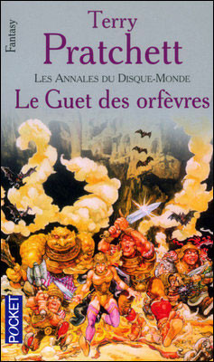 Les Annales du Disque-Monde - Tome 15 - Le guet des orfèvres