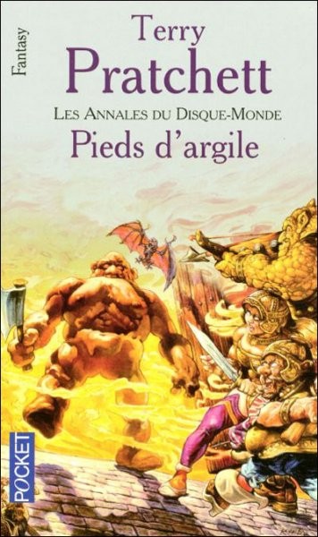 Les Annales du Disque-Monde - Tome 19 - Pieds d'argile