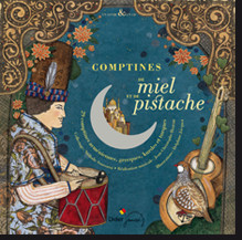 Comptines de miel et de pistache
