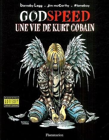 Flammarion dans Godspeed, une vie de Kurt Cobain