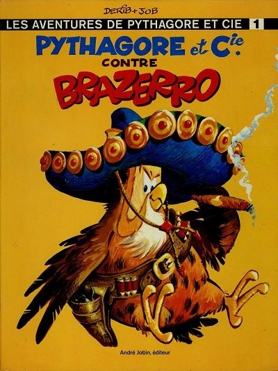 Derib dans Pythagore et cie - Tome 1 - Contre Brazerro