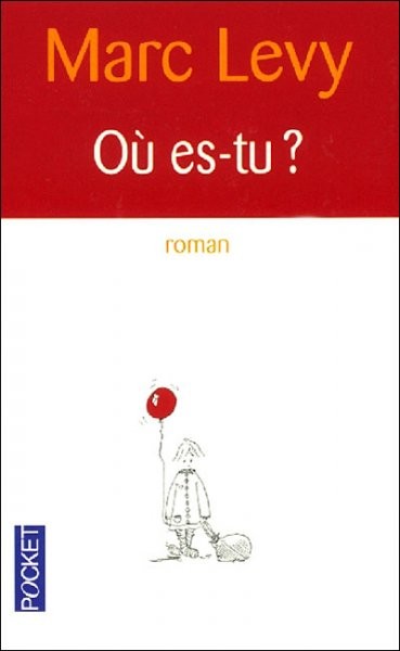 Où es-tu ?