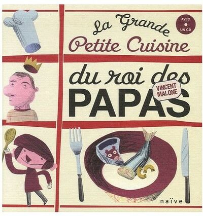 La grande petite cuisine du roi des Papas
