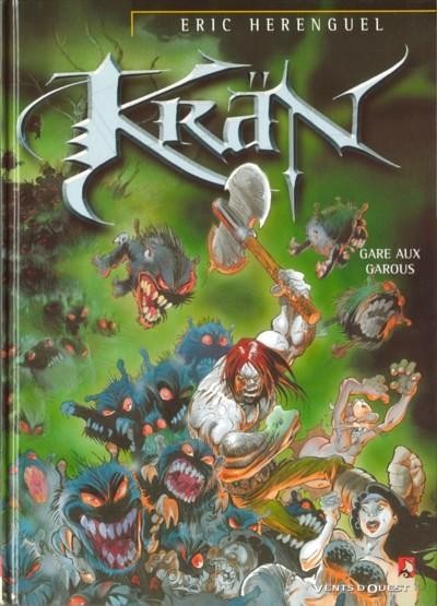 Vents d'Ouest dans Krän - Tome 3 - Gare aux garous