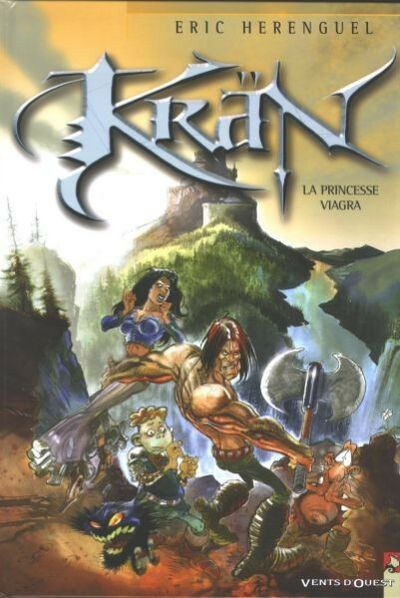 Vents d'Ouest dans Krän - Tome 7 - La princesse Viagra