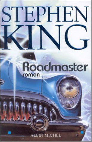 Stephen King dans Roadmaster