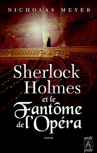 Sherlock Holmes et le fantôme de l'opéra