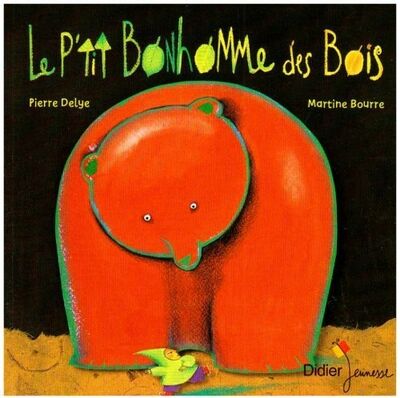 Le p'tit bonhomme des bois