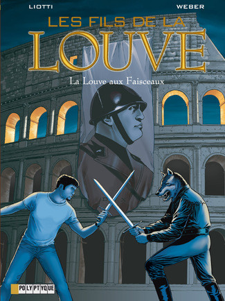  Le Lombard dans Les Fils de la Louve - Tome 5 - La Louve aux faisceaux