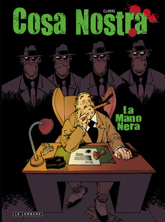  Le Lombard dans Cosa Nostra - Tome 2 - La mano nera