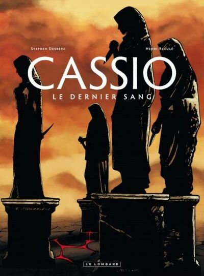  Le Lombard dans Cassio - Tome 4 - Le dernier sang