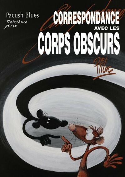 Vents d'Ouest dans Pacush Blues - 13ème porte - Correspondance avec les corps obscurs