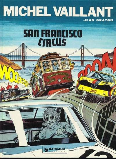  Le Lombard dans Michel Vaillant - Tome 29 - San Francisco circus