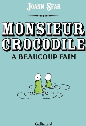 Gallimard dans Monsieur Crocodile a beaucoup faim