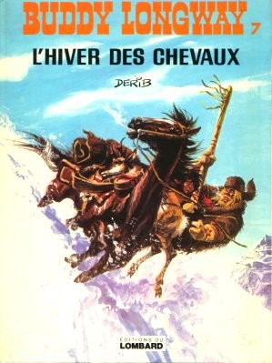  Le Lombard dans Buddy Longway - Tome 7 - L'hiver des chevaux