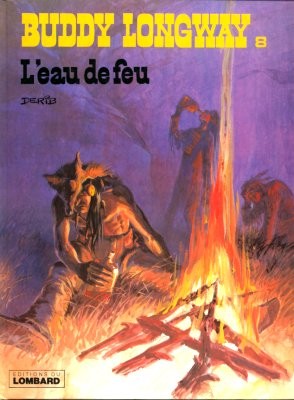  Le Lombard dans Buddy Longway - Tome 8 - L'eau de feu