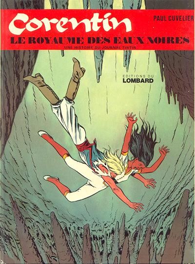  Le Lombard dans Corentin - Tome 7 - Le royaume des eaux noires