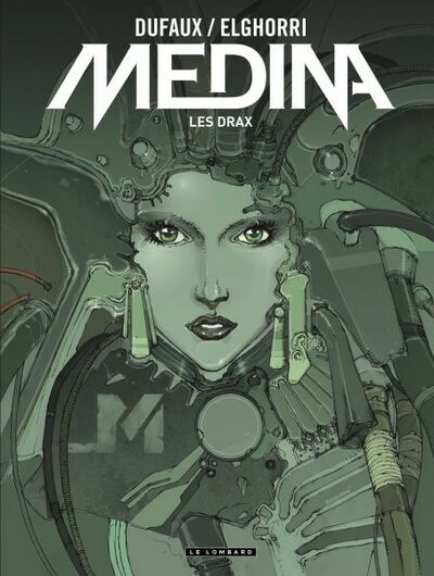  Le Lombard dans Medina - Tome 1 - Les Drax