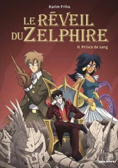 Gallimard dans Le Réveil du Zelphire - Tome 2 - Prince de sang