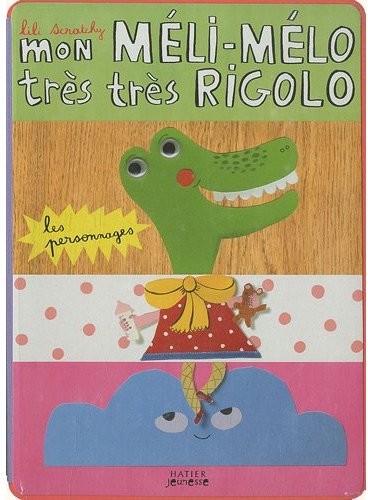 Mon méli-mélo très très rigolo : les personnages
