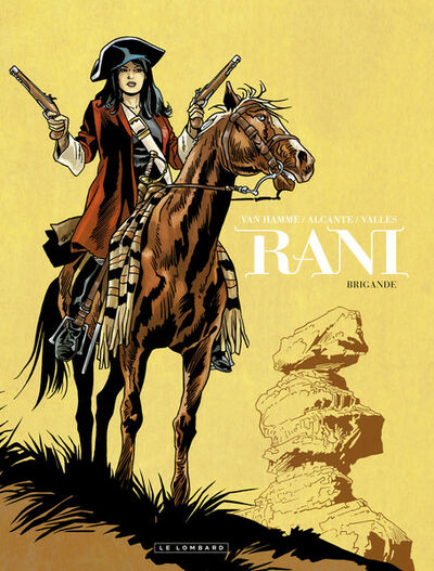  Le Lombard dans Rani - Tome 2 - Brigande
