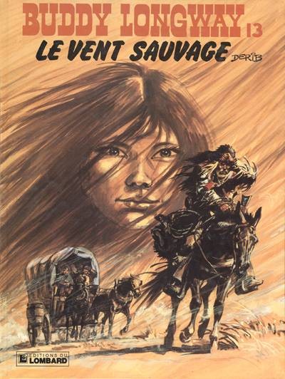  Le Lombard dans Buddy Longway - Tome 13 - Le vent sauvage