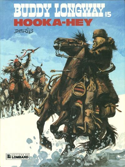  Le Lombard dans Buddy Longway - Tome 15 - Hooka-hey