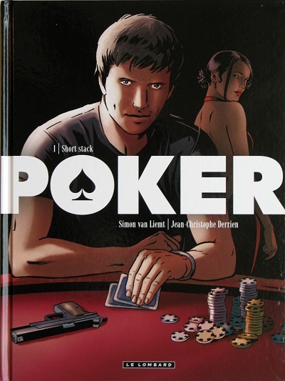  Le Lombard dans Poker - Tome 1 - Short stack