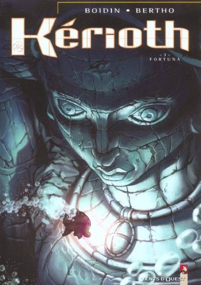 Vents d'Ouest dans Kerioth - Tome 3 - Fortuna