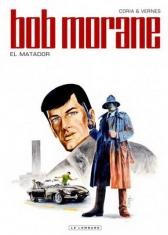  Le Lombard dans Bob Morane - Tome 47 - El matador