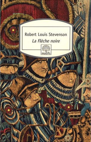 Robert Louis Stevenson dans La Flèche noire