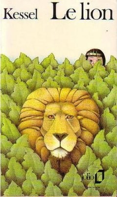 Joseph Kessel dans Le Lion