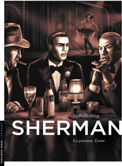  Le Lombard dans Sherman - Tome 3 - La passion, Lana