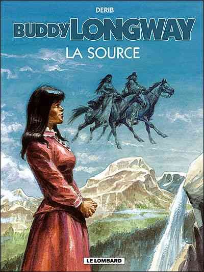  Le Lombard dans Buddy Longway - Tome 20 - La source