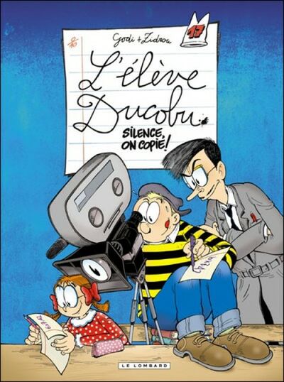  Le Lombard dans L'Elève Ducobu - Tome 17 - Silence, on copie !