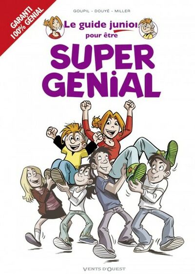 Vents d'Ouest dans Le guide junior - Tome 13 - Pour être super génial