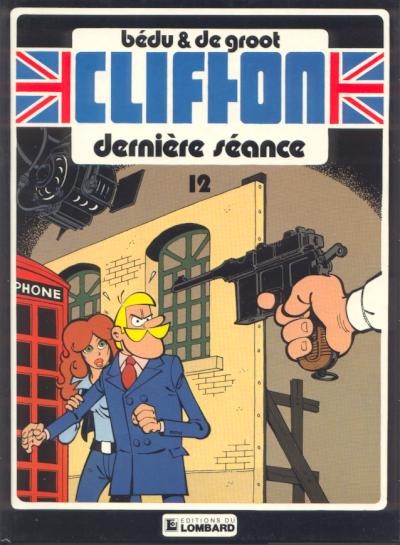  Le Lombard dans Clifton - Tome 12 - Dernière séance