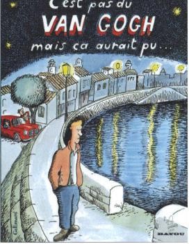 Gallimard dans C'est pas du Van Gogh mais ça aurait pu...