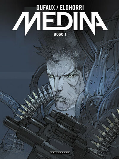  Le Lombard dans Medina - Tome 2 - Boso 1
