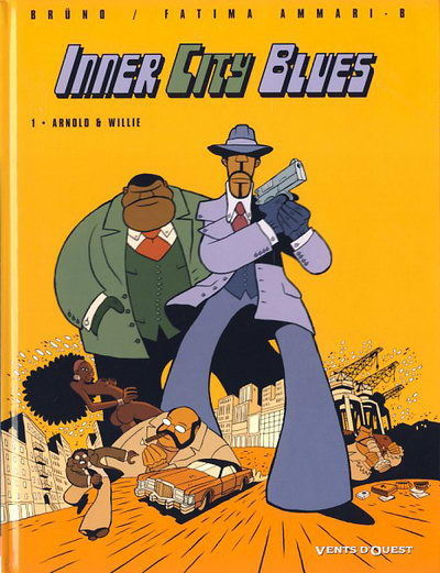 Vents d'Ouest dans Inner City Blues - Tome 1 - Arnold et Willie