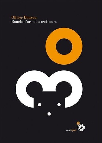 Boucle d'or et les trois ours - Rouergue