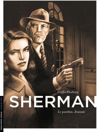  Le Lombard dans Sherman - Tome 6 - Le pardon. Jeannie
